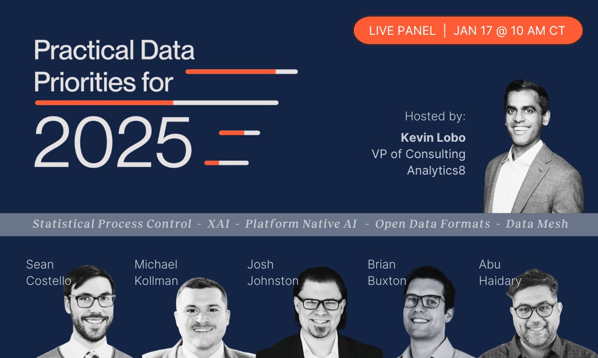 Q&A Panel: Practical Data Priorities for 2025 - Analytics8