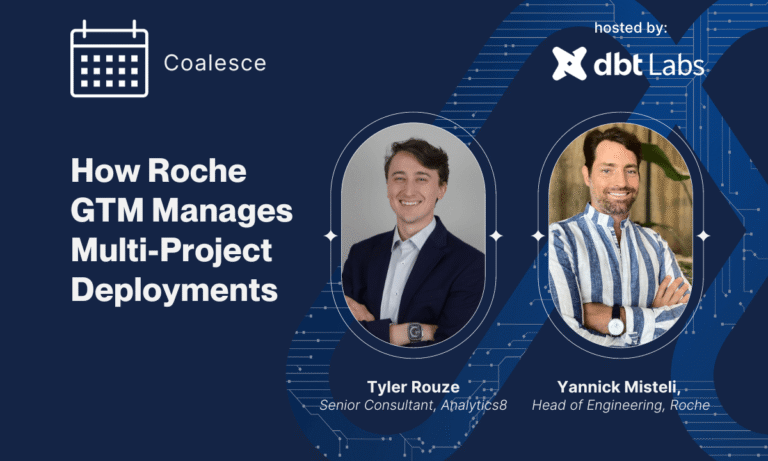 dbt at Scale: How Roche GTM Manages Multi-Project Deployments