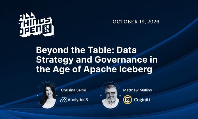 All Things Open conference banner promoting the talk “Beyond the Table: Data Strategy and Governance in the Age of Apache Iceberg” with two speaker headshots.