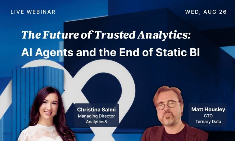 Banner for a live webinar titled "The Future of Trusted Analytics: AI Agents and the End of Static BI," featuring two speakers and the date Wed, Aug 26.